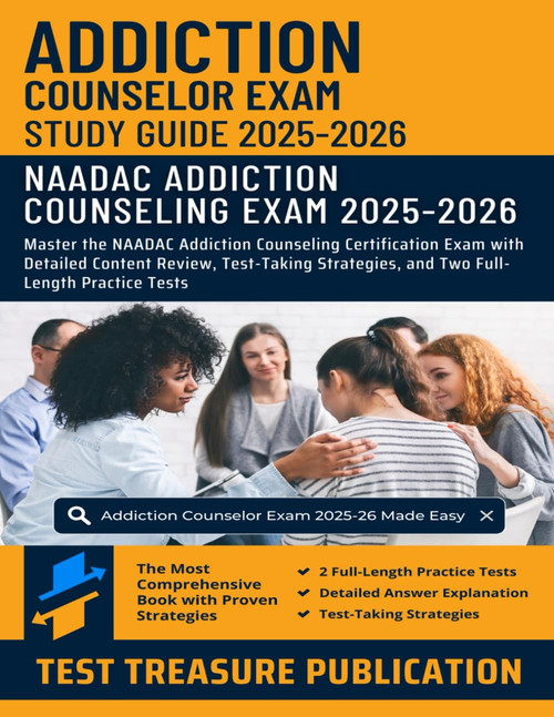Addiction Counselor Exam Study Guide 2025-2026