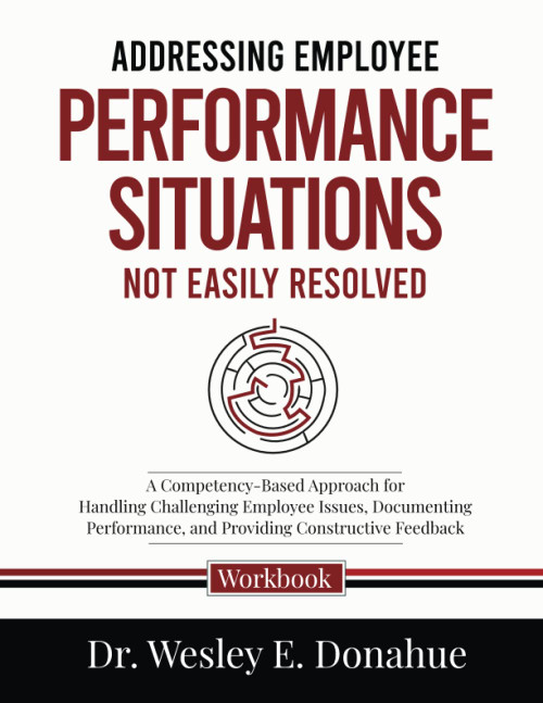 Addressing Employee Performance Situations Not Easily Resolved