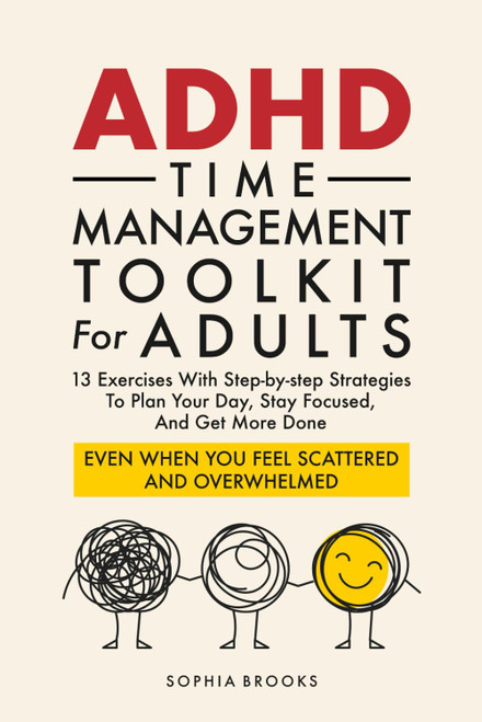 ADHD Time Management Toolkit For Adults