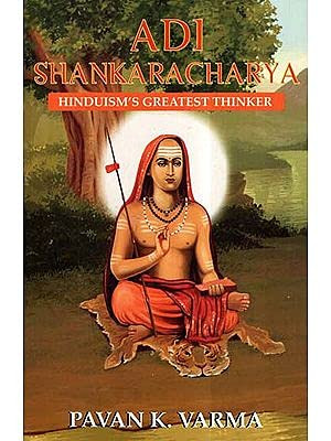 Adi Shankaracharya- Hinduism's Greatest Thinker English Pavan K. Varma