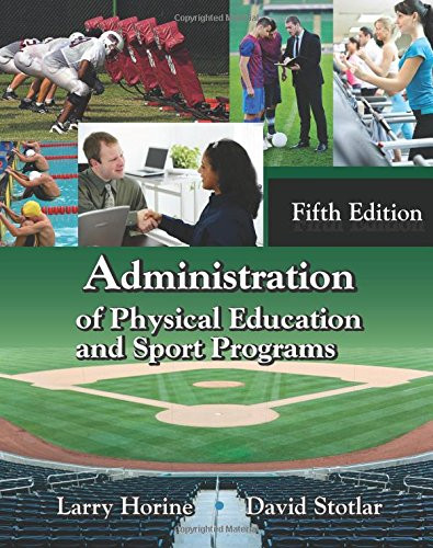 Administration of Physical Education and Sport Programs