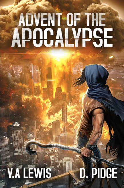 Advent of the Apocalypse: A LitRPG Adventure