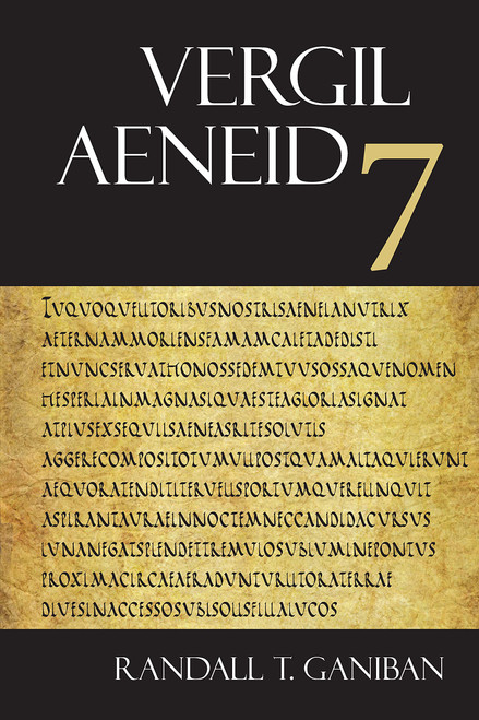 Aeneid 7 (The Focus Vergil Aeneid Commentaries) (English and Latin