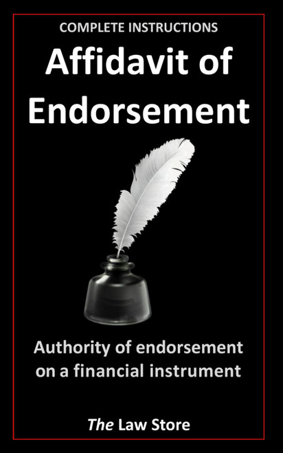 Affidavit of Endorsement: Authority of endorsement on a financial