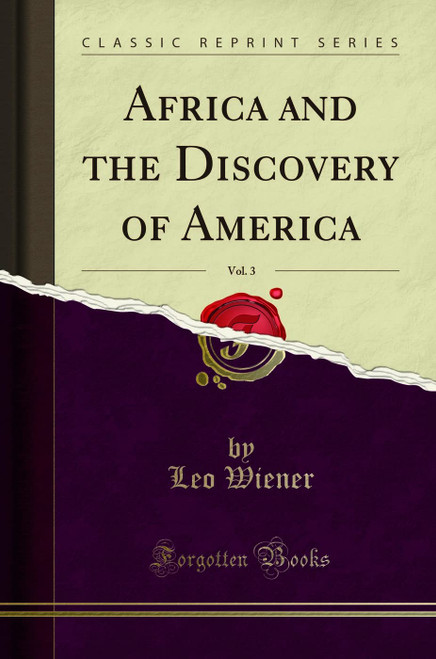 Africa and the Discovery of America, Vol. 3