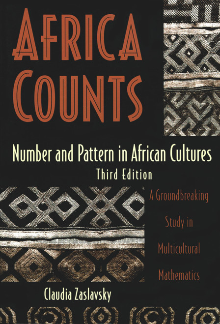 Africa Counts: Number and Pattern in African Cultures