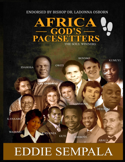 Africa God's Pacesetters: The Soul Winners