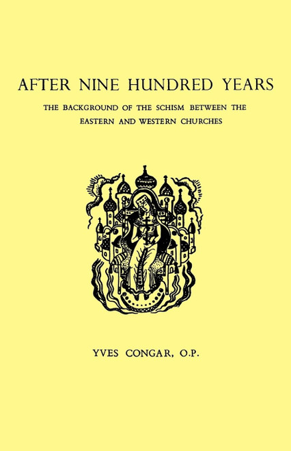 After Nine Hundred Years: The Background of the Schism Between the
