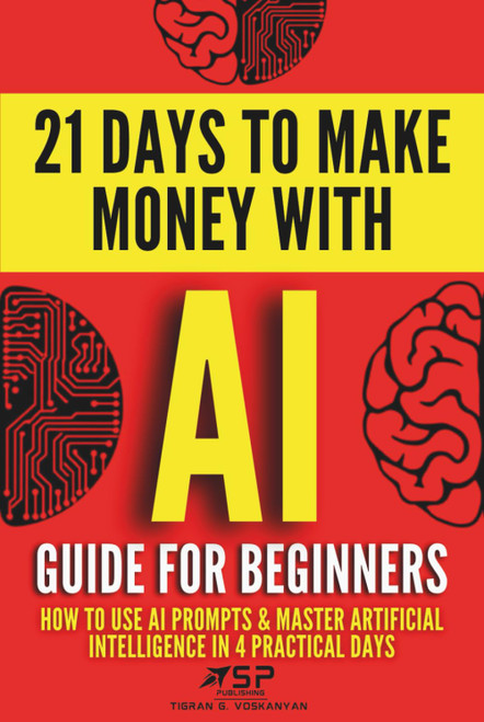AI Guide for Beginners: How to Use AI Prompts & Master Artificial