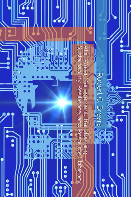 AI in Water Management: Transforming Sustainability