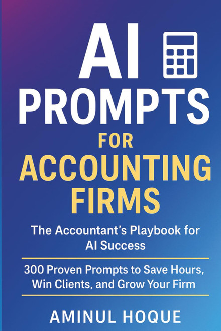 AI Prompts for Accounting Firms: The Accountant's Playbook for AI