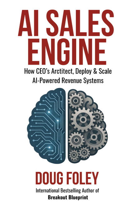 AI SALES ENGINE: How CEOs Architect