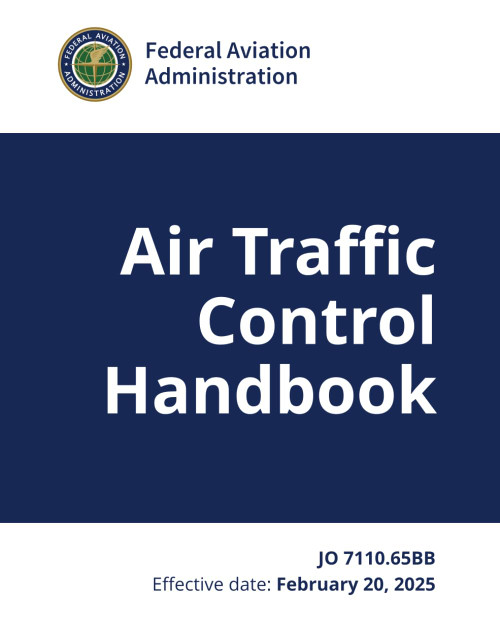 Air Traffic Control Handbook: JO 7110.65BB February 2025