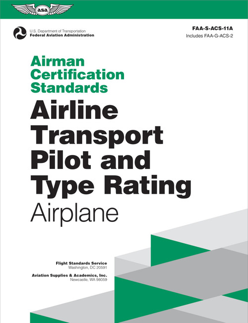 Airman Certification Standards: Airline Transport Pilot and Type Rating -