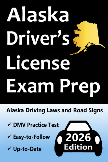Alaska Driver's License Exam Prep