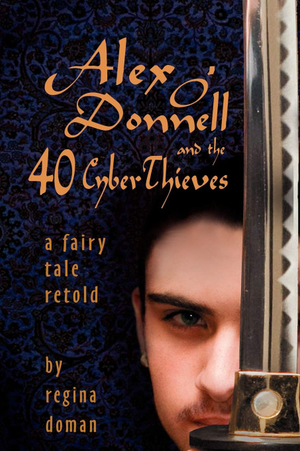 Alex O'Donnell and the 40 Cyberthieves
