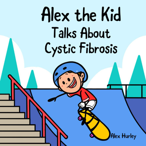 Alex the Kid Talks About Cystic Fibrosis