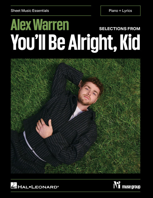 Alex Warren - Selections from You'll Be Alright