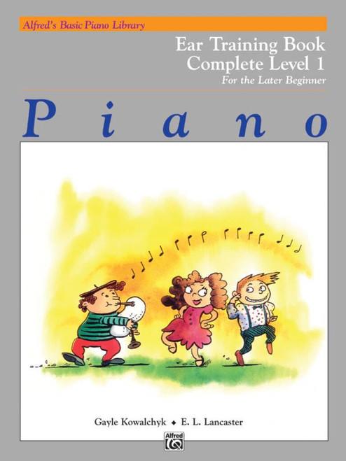 Alfred's Basic Piano Library Ear Training Complete, Bk 1