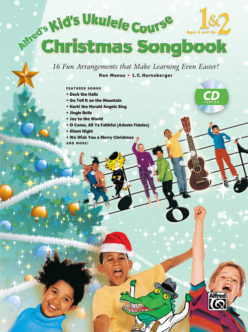 Alfred's Kid's Ukulele Course Christmas Songbook 1 & 2