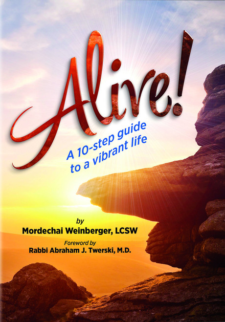 Alive! A 10-step guide to a vibrant life