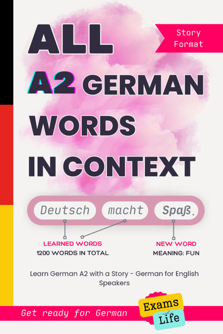 All A2 German Words in Context: Learn German A2 with a Story