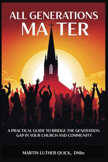 All Generations Matter: A Practical Guide to Bridge the Generational Gap