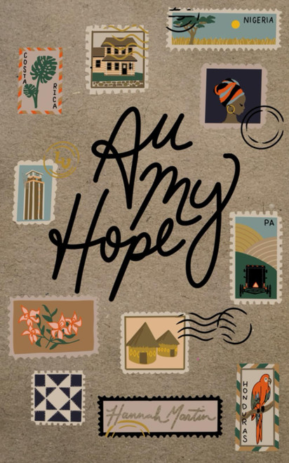 All My Hope: A 13-Week Devotional