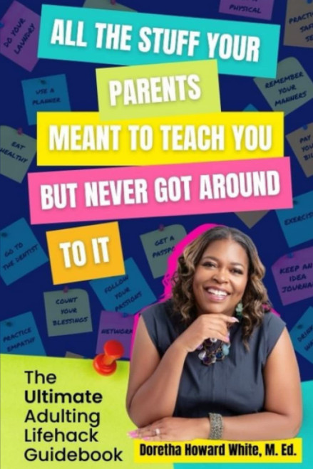 All the Stuff Your Parents MEANT to Teach You But NEVER Got Around To It