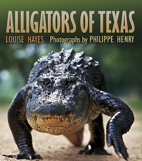 Alligators of Texas (Volume 29)