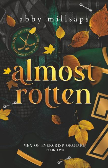 Almost Rotten (Men of Evercrisp Orchard)