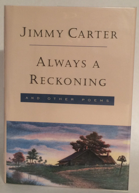 Always a Reckoning and Other Poems