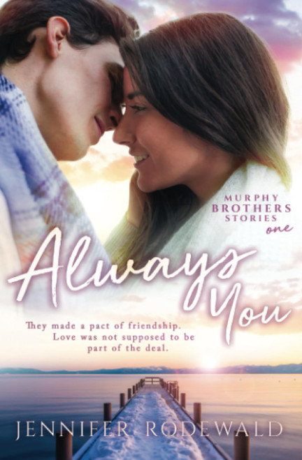 Always You: A Murphy Brothers Story