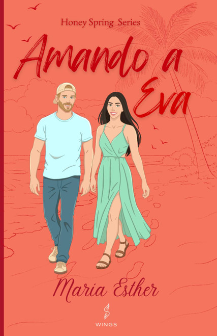 Amando a Eva (Serie Honey Springs) (Spanish Edition)