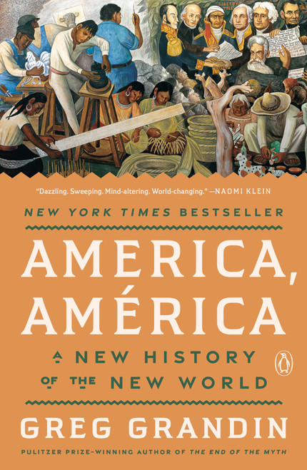 America, América: A New History of the New World