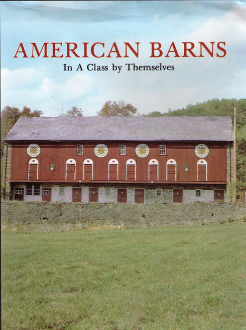 American Barns: In a Class by Themselves