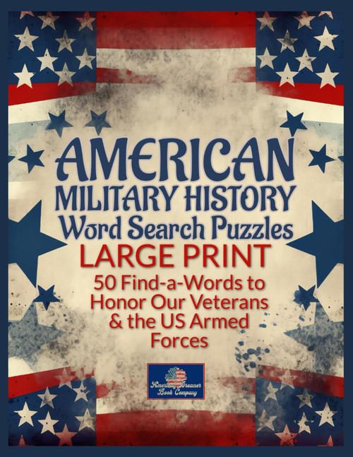American Military History Word Search Puzzles Large Print