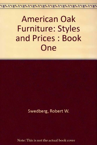 American Oak Furniture: Styles and Prices: Book One