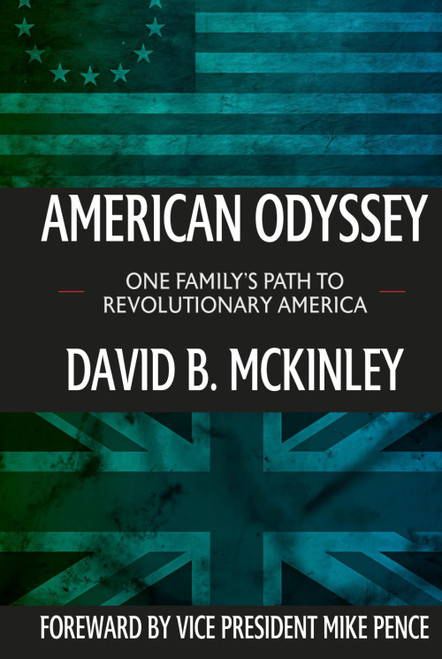 American Odyssey: One Family's Path to Revolutionary America