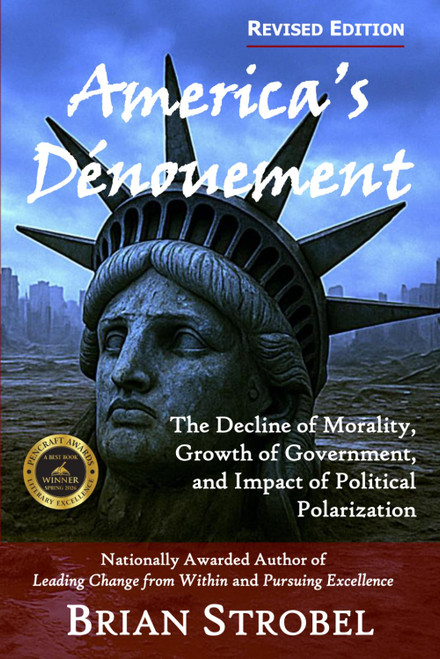 America's Dénouement: The Decline of Morality