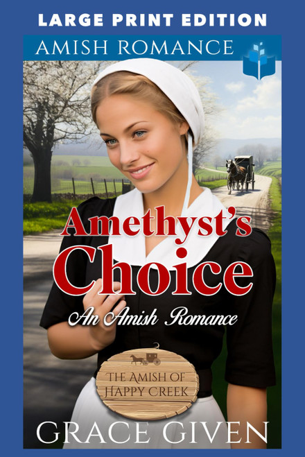 Amethyst's Choice: LARGE PRINT EDITION