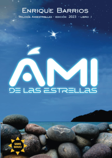 Ami de las Estrellas (Spanish Edition)