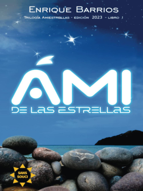 Ami de las Estrellas (Spanish Edition)