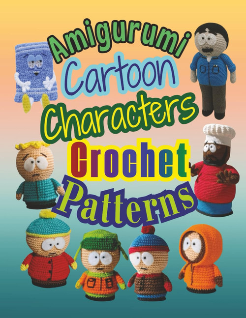 Amigurumi Cartoon Characters Crochet Patterns