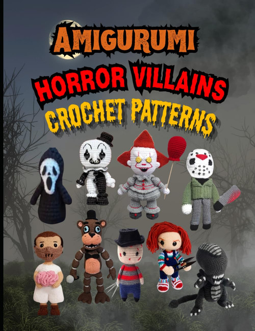 Amigurumi Horror Villain Crochet Patterns