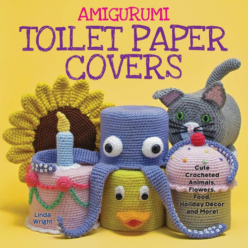 Amigurumi Toilet Paper Covers: Cute Crocheted Animals