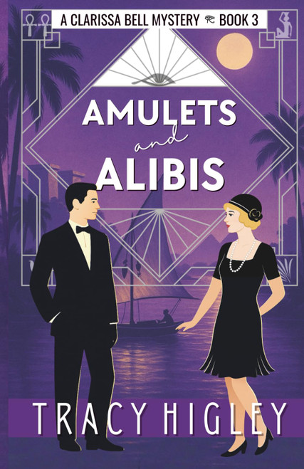Amulets and Alibis: A Historical Mystery Romance in 1920s Egypt
