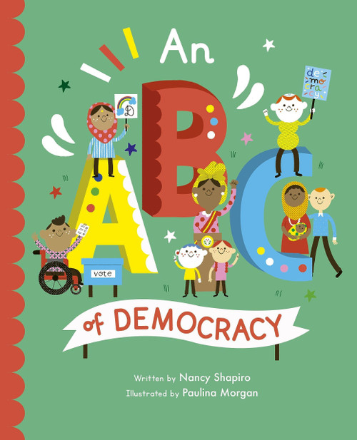 An ABC of Democracy (Empowering Alphabets)