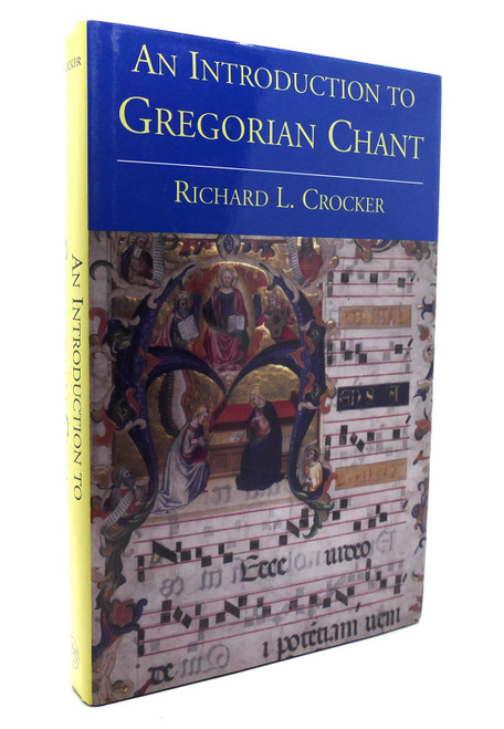 An Introduction to Gregorian Chant