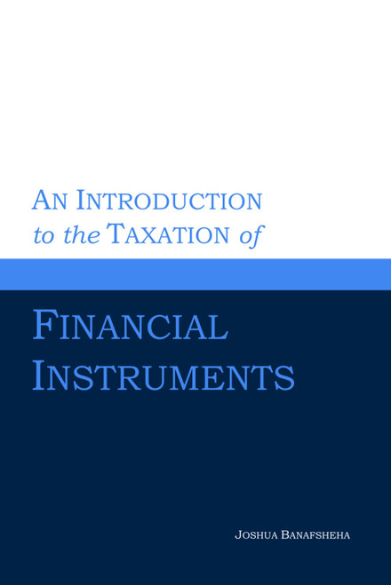 An Introduction to the Taxation of Financial Instruments